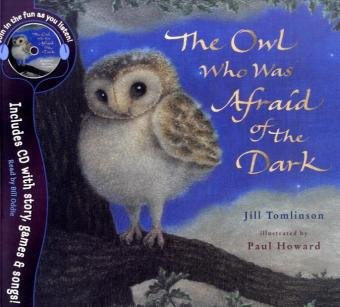 The Owl Who Was Afraid of the Dark (Book & CD)