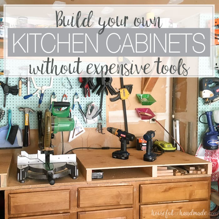 You do not have to have a garage full of fancy tools to build your own cabinets. You can build beautiful kitchen cabinets with some inexpensive basic tools. See how we built an entire kitchen of cabinets with only $600 in tools. Housefulofhandmade.com