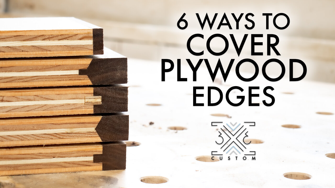 6 Ways to Cover Plywood Edges