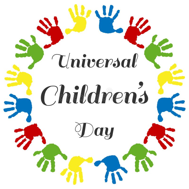 Circle of handprints with a inscription inside Universal Children`s Day. Icon of colored prints of kid`s hands on the Happy Childr. En`s Day. A template to stock illustration