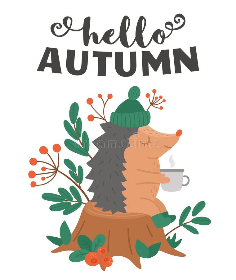 Cute composition with berries and hedgehog sitting on the stump with hot tea. Vector autumn character isolated on white background. Fall season woodland animal royalty free illustration