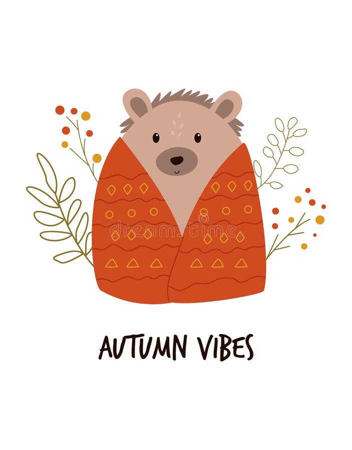 Funny hedgehog in a blanket, cute forest animal. Autumn vibes text. Nursery art, print royalty free illustration