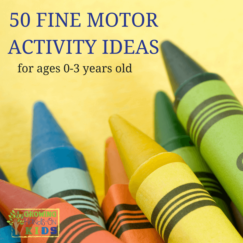 50 fine motor activity ideas for ages 0-3, babies and toddlers. Includes printable list of all the ideas!