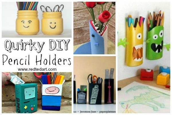 Quirky Pencil Holder DIY Ideas - 